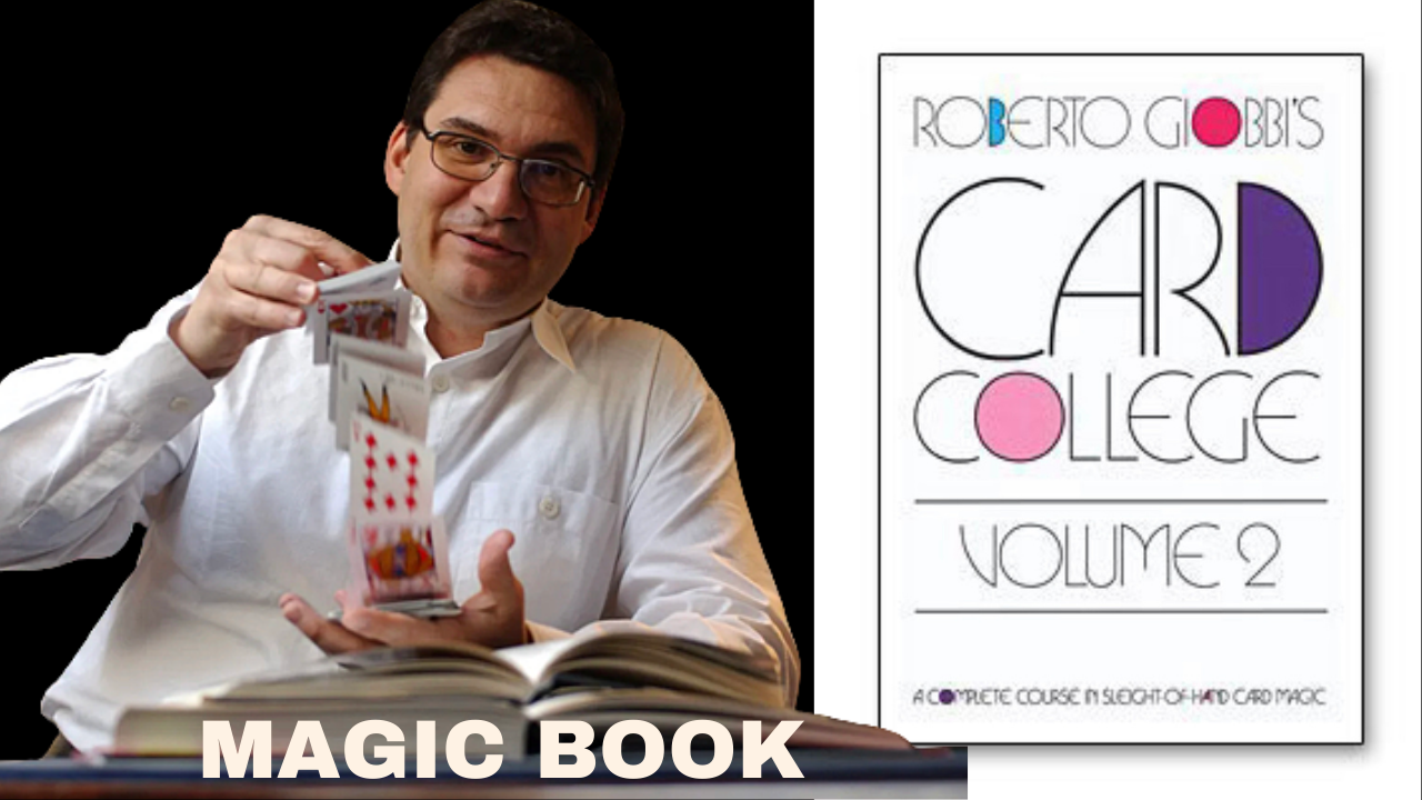 Magic Book - Card College Volume 2 by Roberto Giobbi