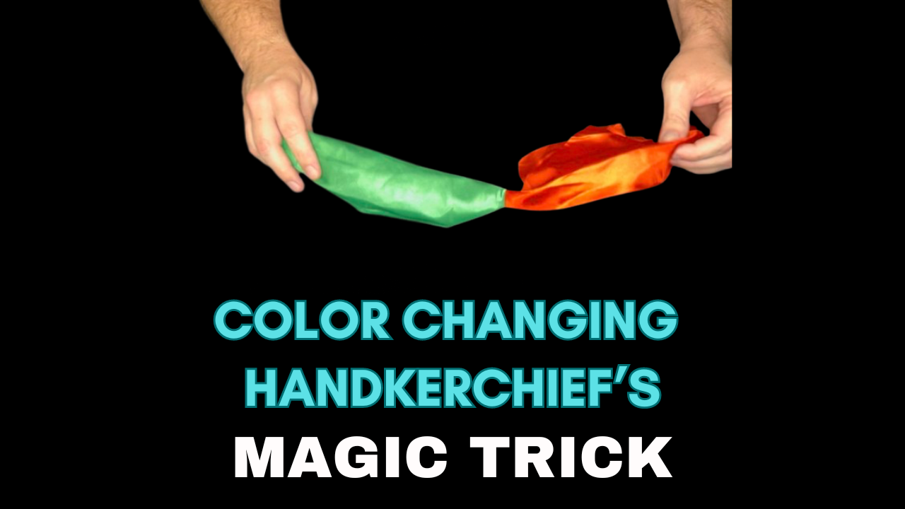 Color Changing Handkerchiefs - Magic Trick