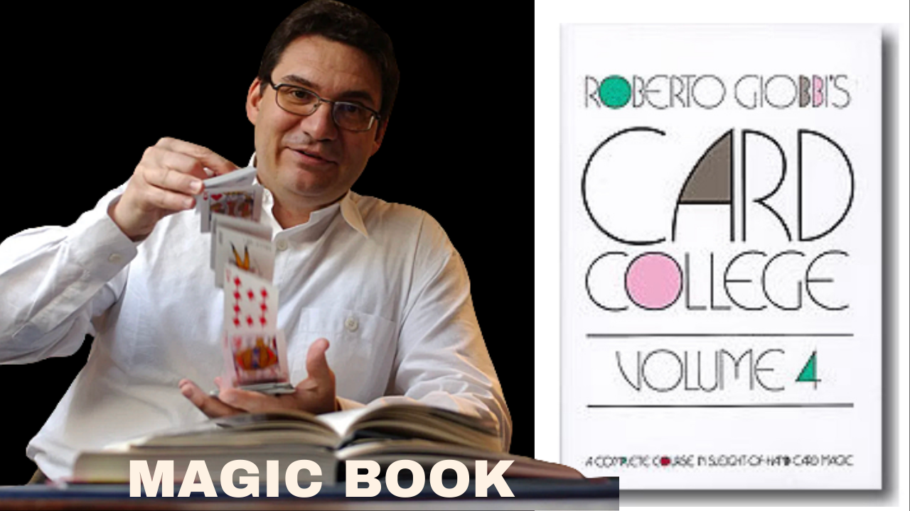 Magic Book - Card College Volume 4 by Roberto Giobbi