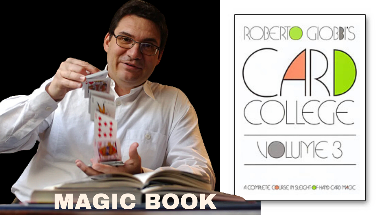 Magic Book - Card College Volume 3 by Roberto Giobbi