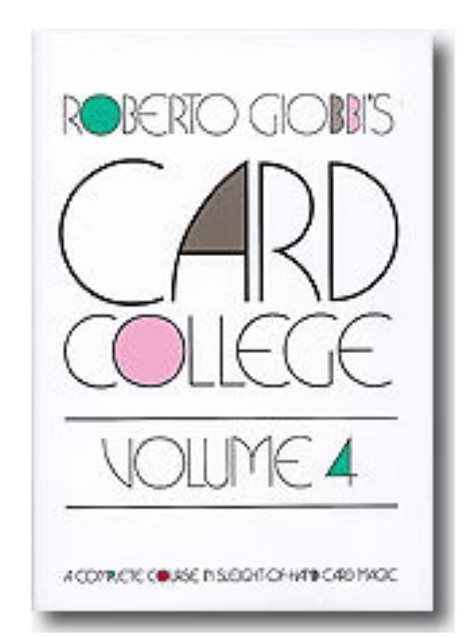 Magic Book - Card College Volume 4 by Roberto Giobbi