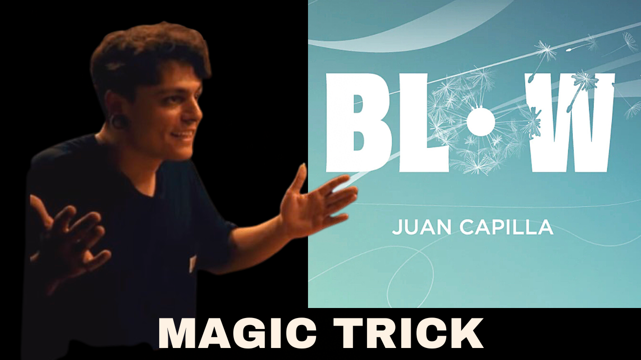 Blow Magic Trick by Juan Capilla