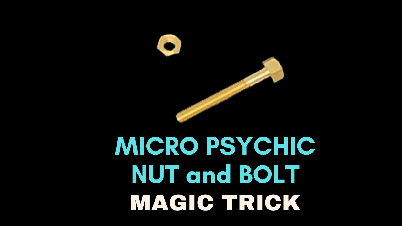 Magic Rotating Nut Off Bolt Magic Trick - Micro Psychic Nut and Bolt