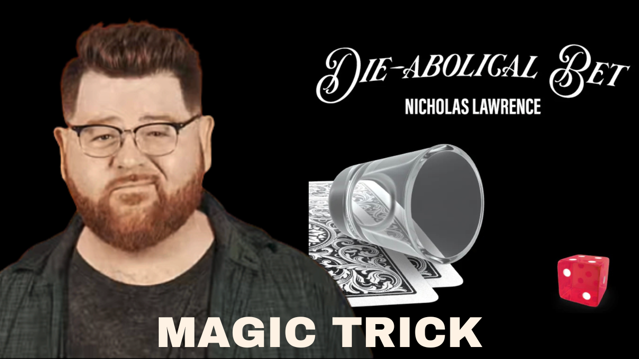 Die-abolical Bet Magic Trick by Nicholas Lawrence