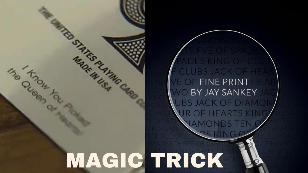 Fine Print Magic Card Trick by Jay Sankey