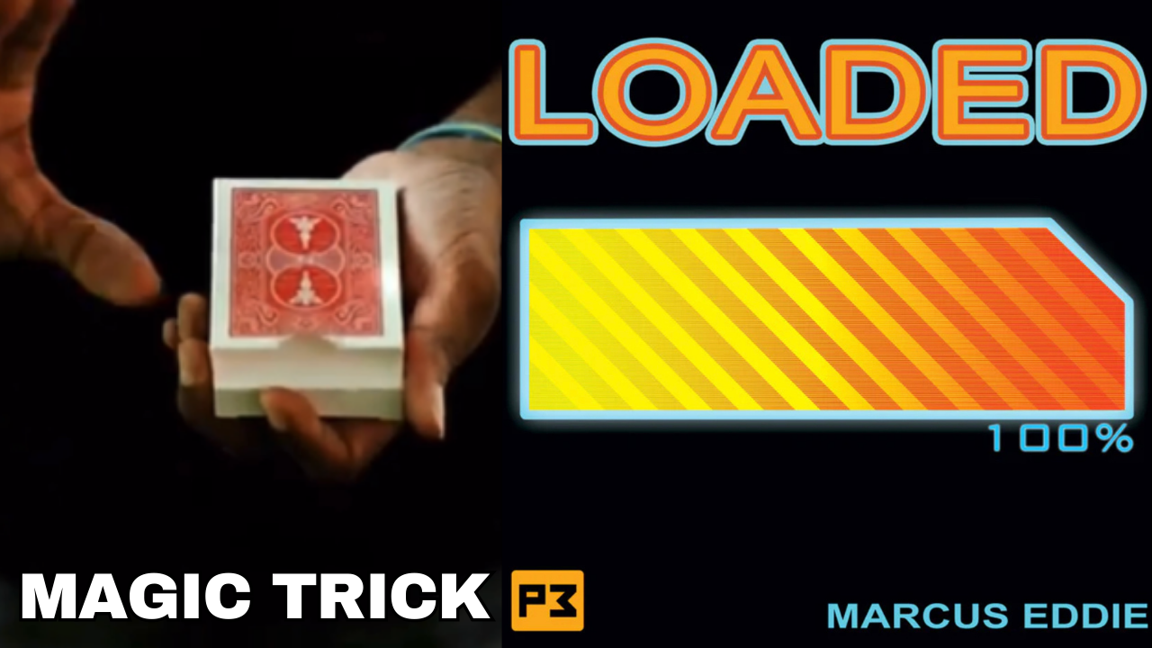 Loaded Magic Trick by Marcus Eddie