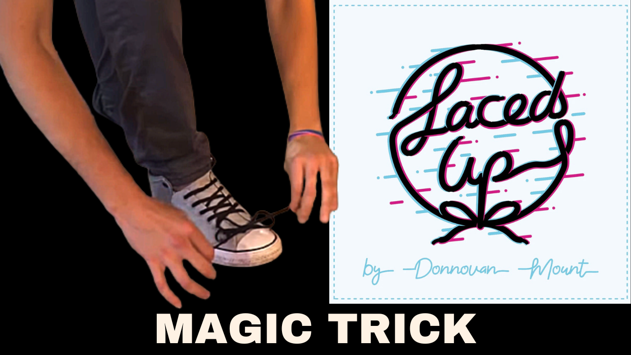 Laced Up Magic Trick by Donnovan Mount