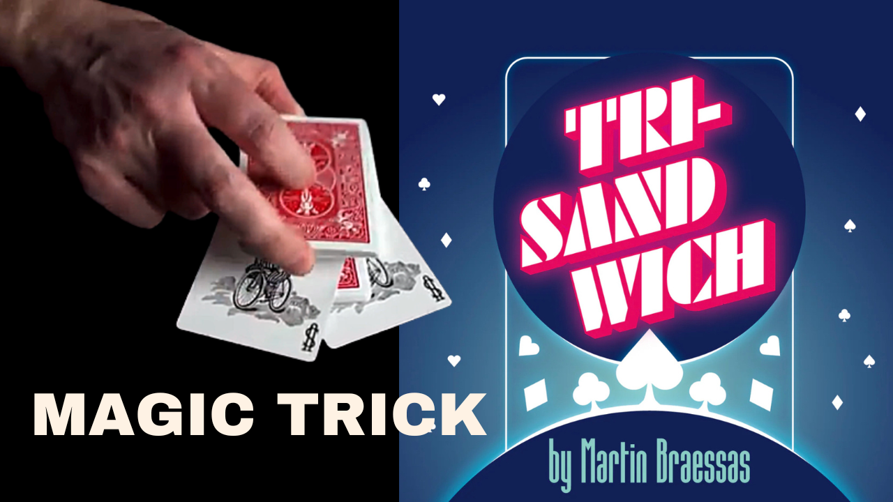 Tri-Sandwich Magic Card Trick by Martin Braessas